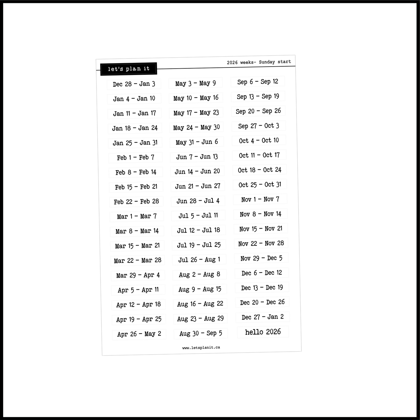2025 & 2026 week date stickers