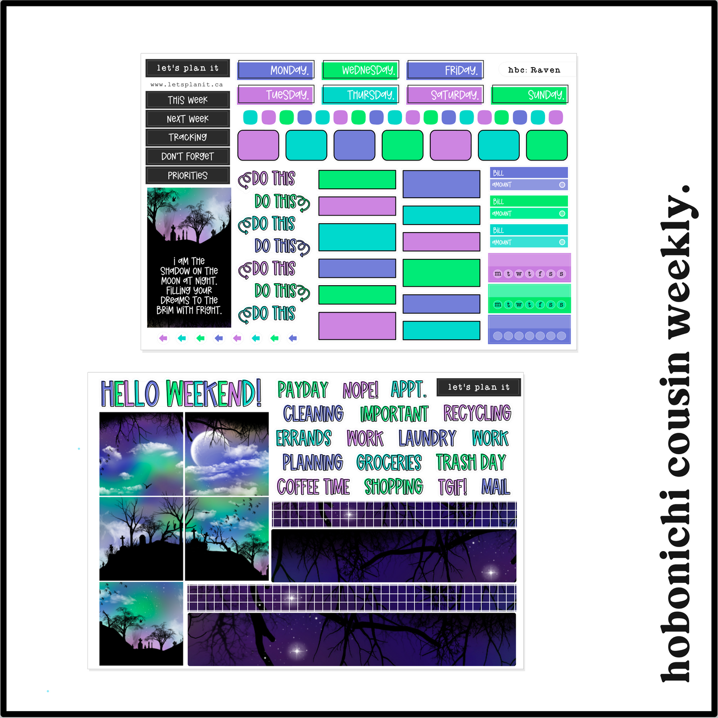 RAVEN COLLECTION | Weekly Kits