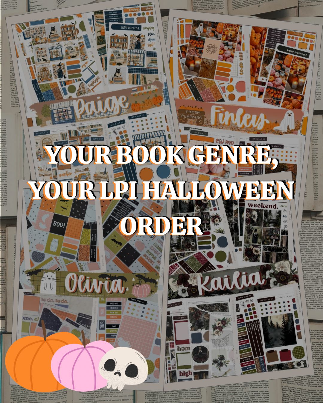 Your Book Genre, Your LPI Halloween Order