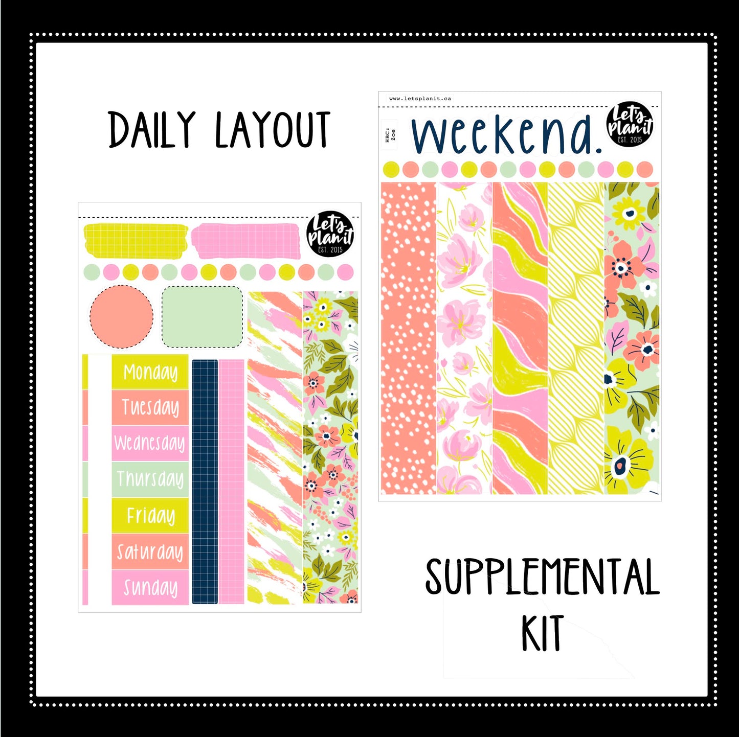 -- ZOE COLLECTION | Weekly Kits