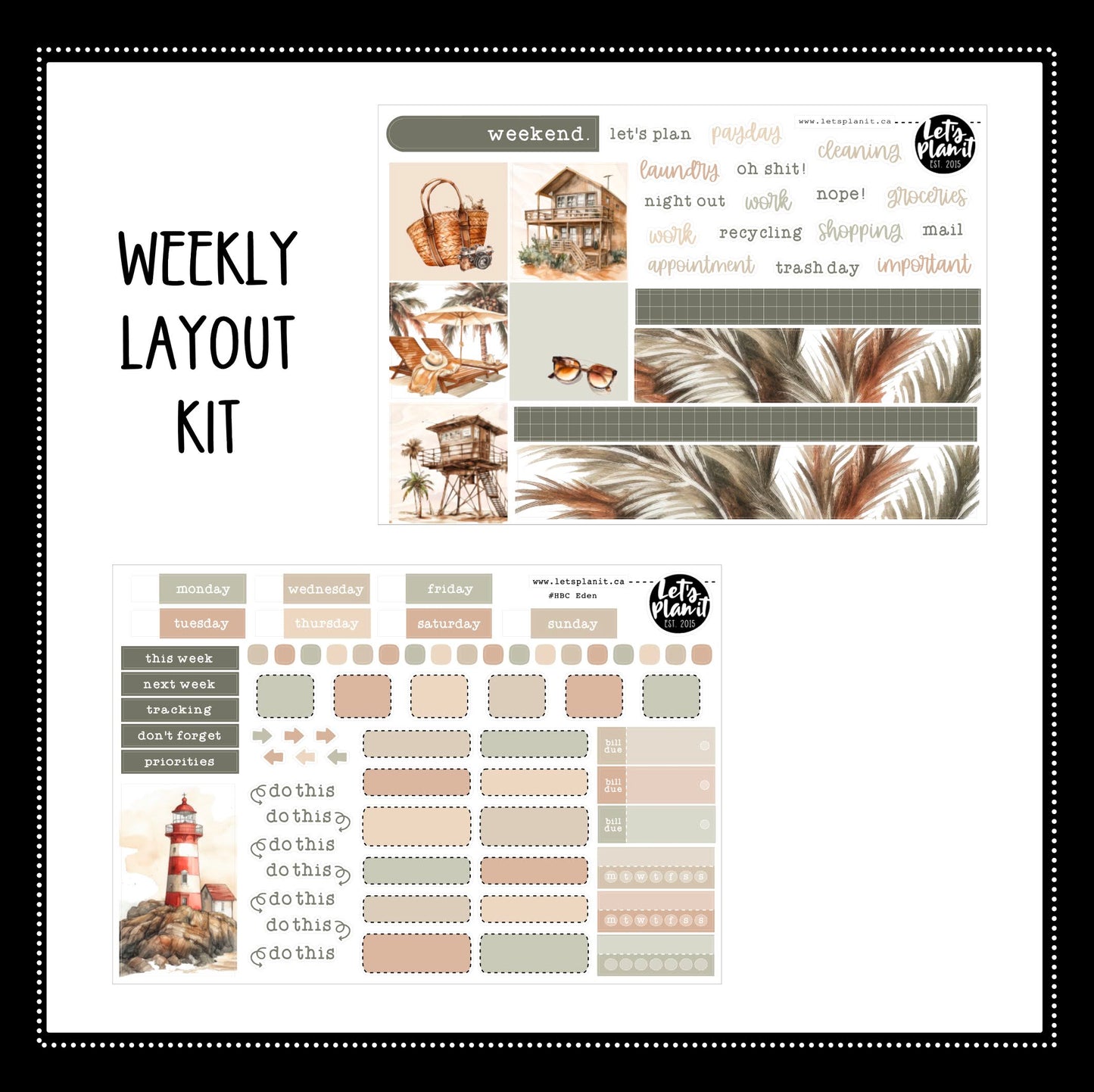 -- EDEN COLLECTION | Weekly Kits