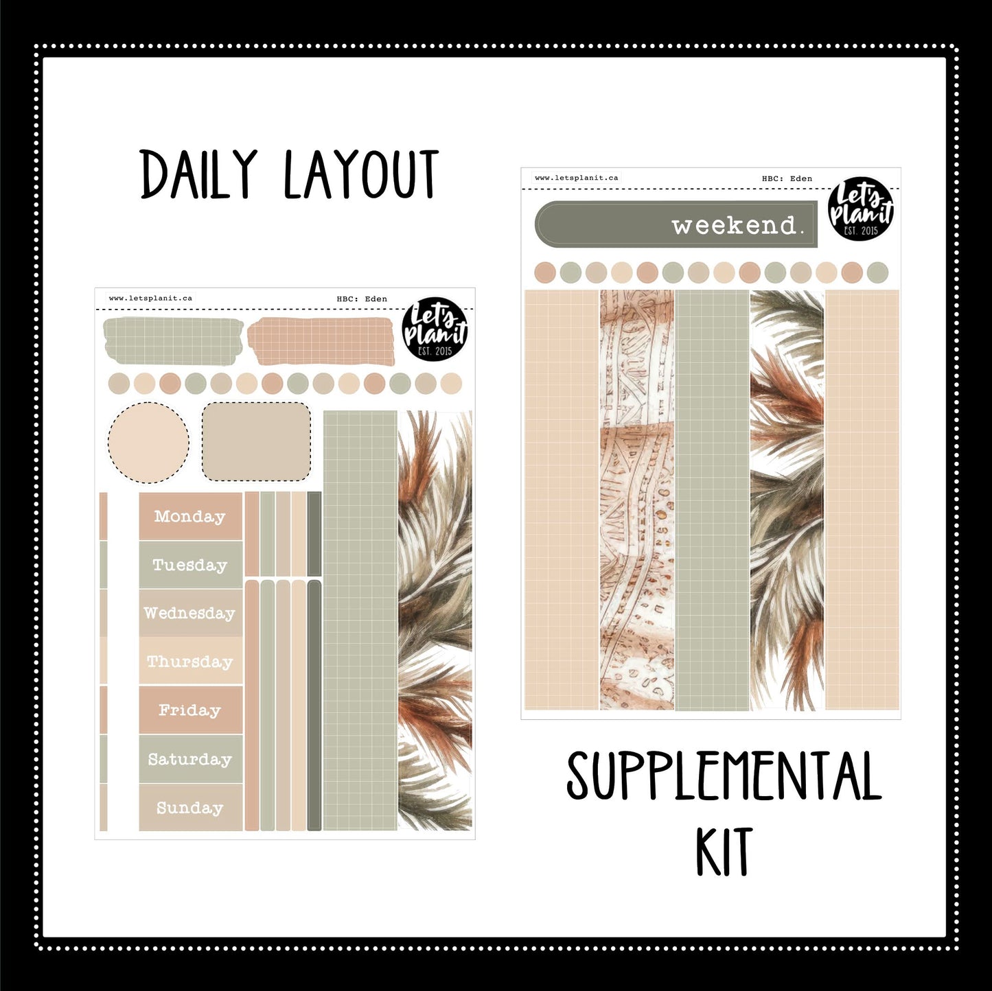 -- EDEN COLLECTION | Weekly Kits