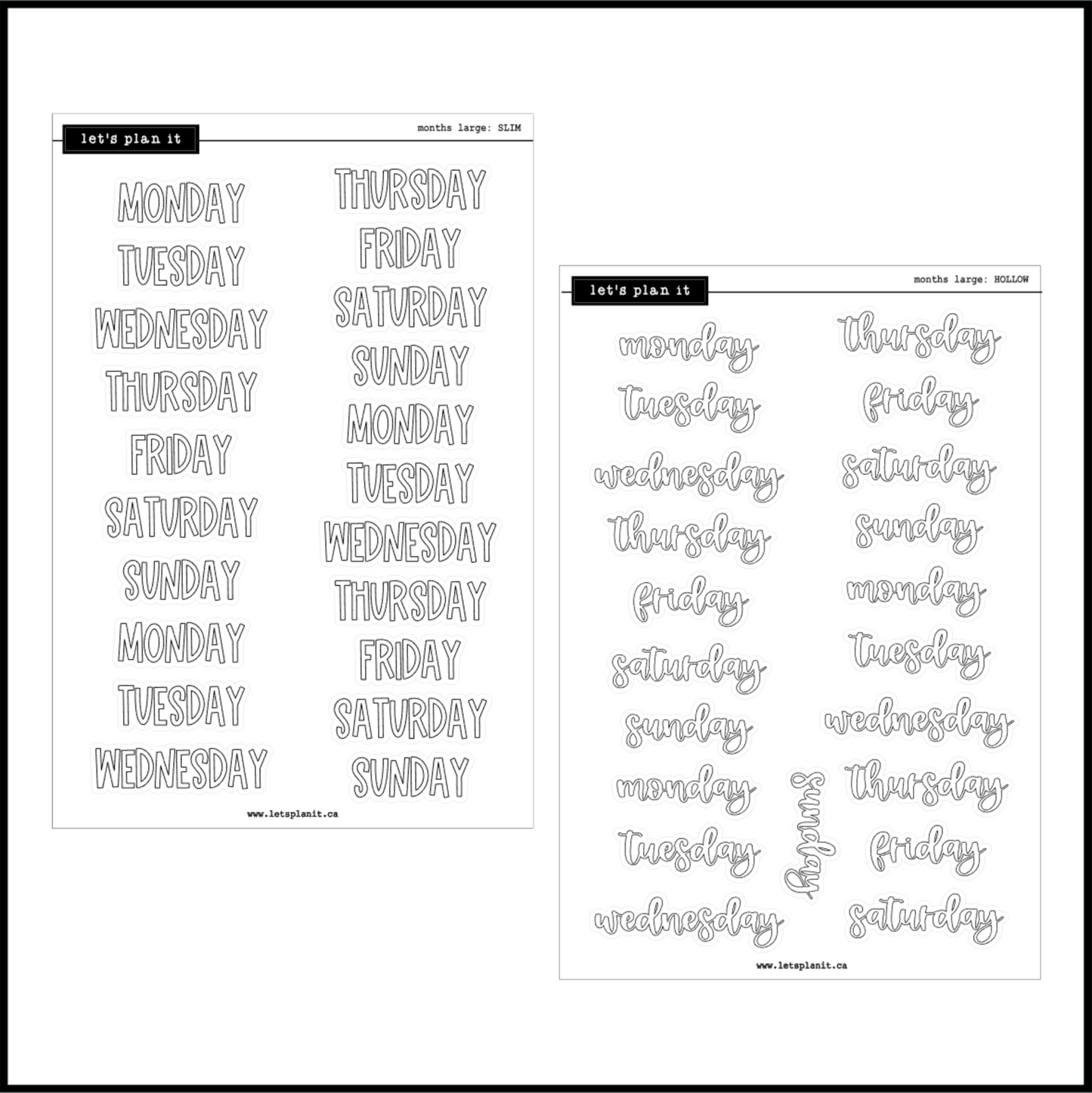 Weekday Scripts | 12 font choices | 2 paper types