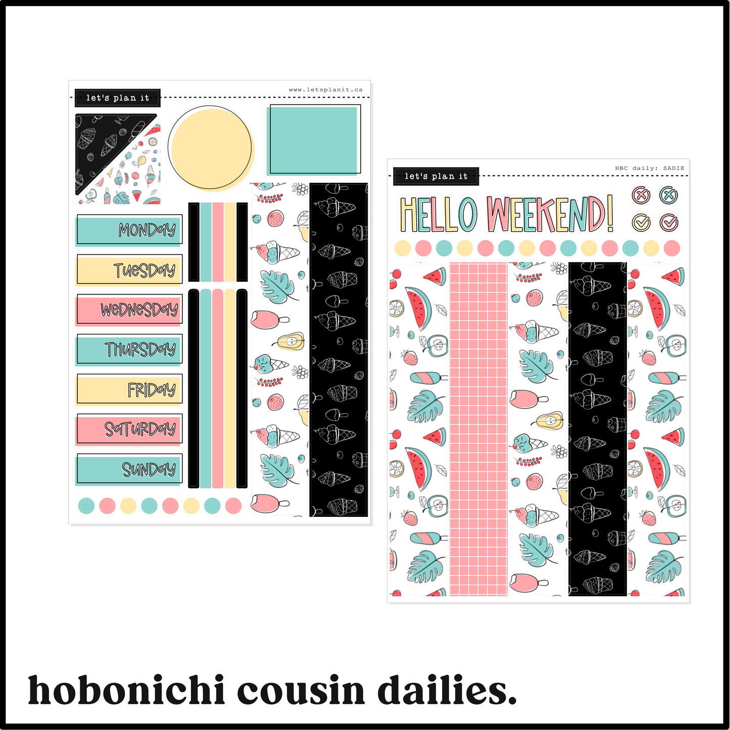 SADIE COLLECTION | Weekly Kits