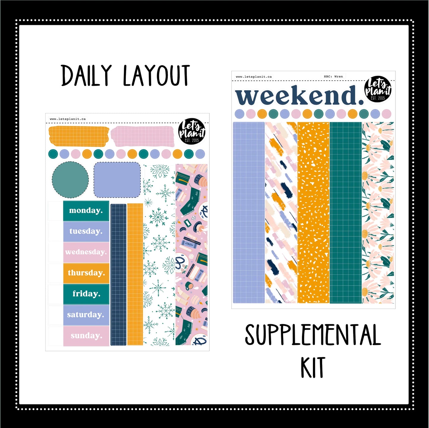 -- WREN COLLECTION | Weekly Kits