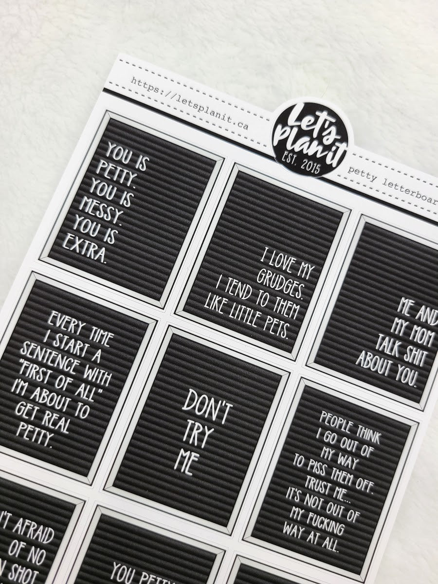 Funny/ Sassy Petty letter boards
