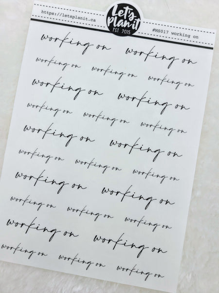 Working on | Manuscript Cursive Script