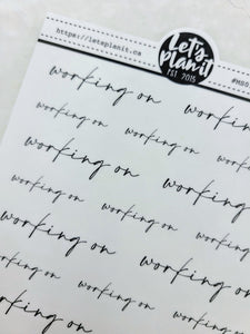 Working on | Manuscript Cursive Script