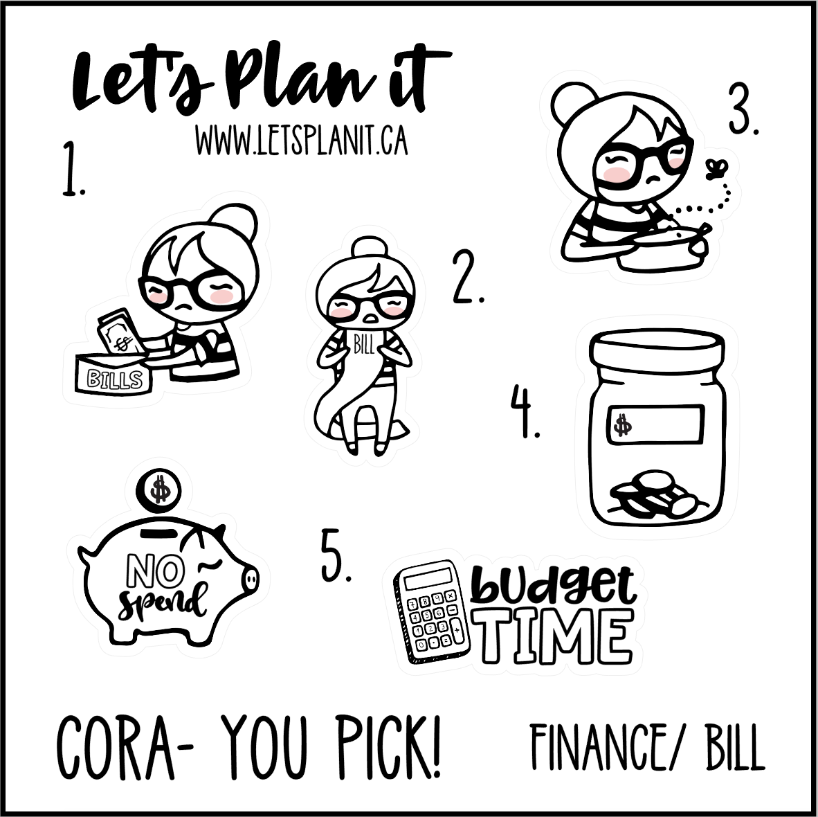 Cora-u-pick- Finances/ Bills