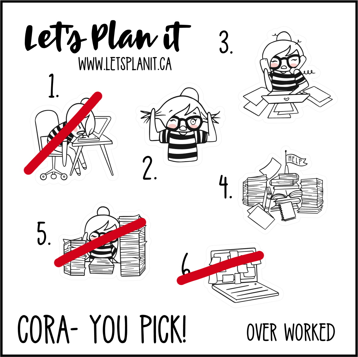 Cora-u-pick- Overworked
