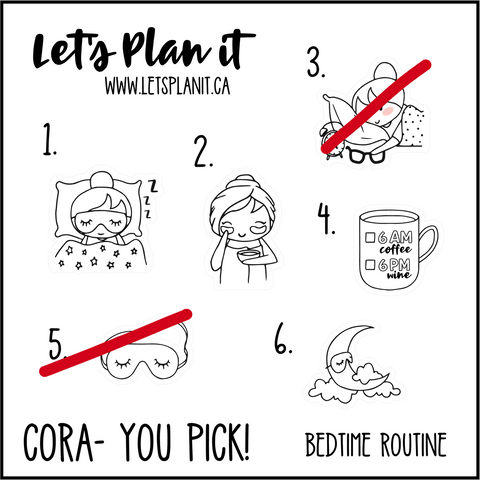 Cora-u-pick- PM / bedtime routine
