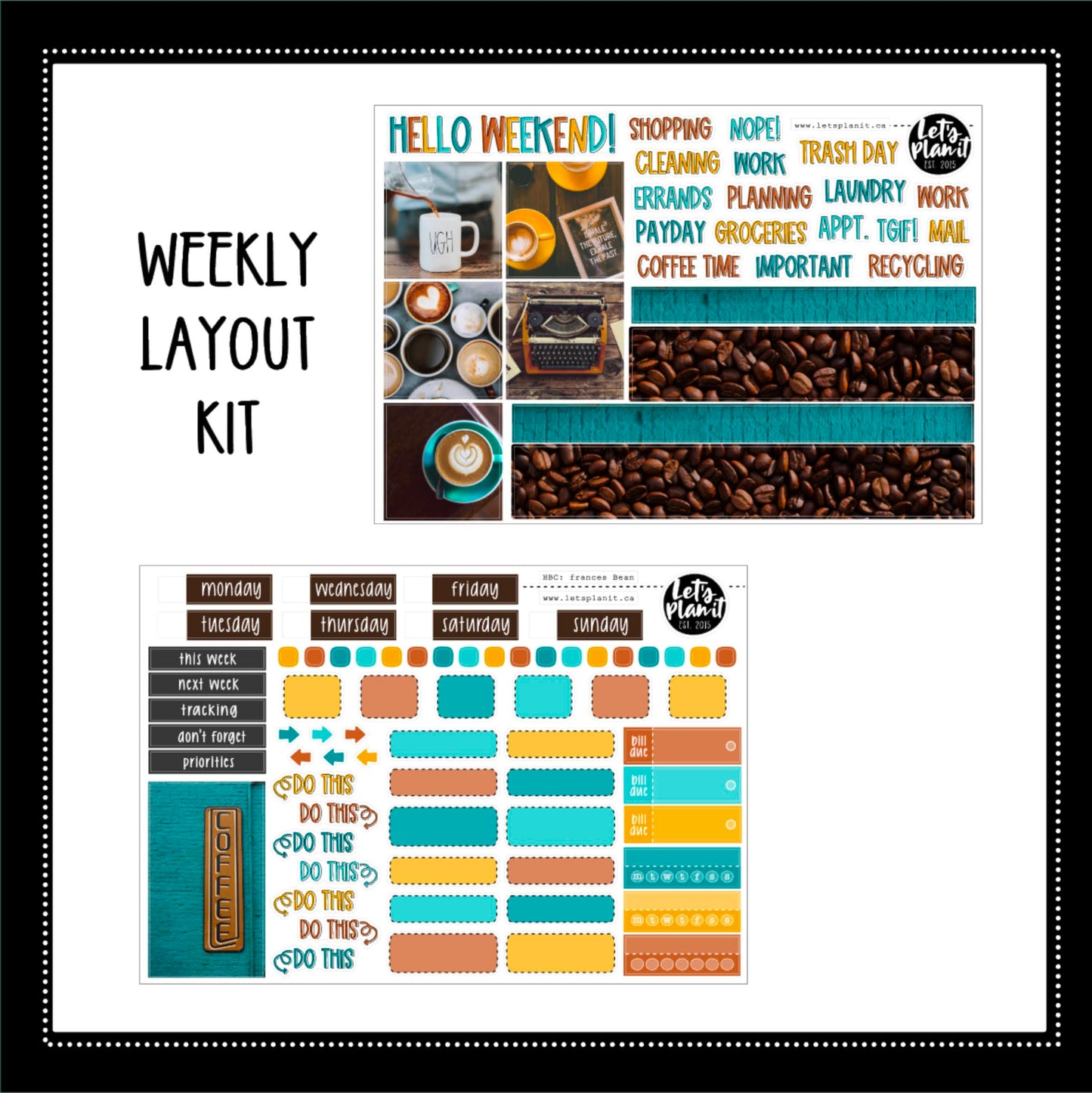 -- FRANCES BEAN COLLECTION | Weekly Kits